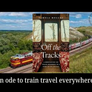 Travel Writing set on a Train