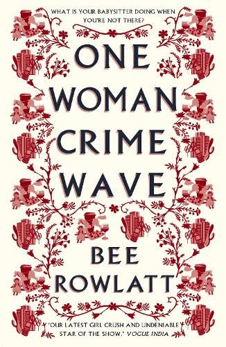 One Woman Crime Wave