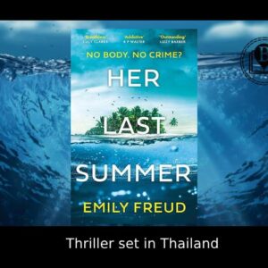 Travel to locations of Her Last Summer with Emily Freud