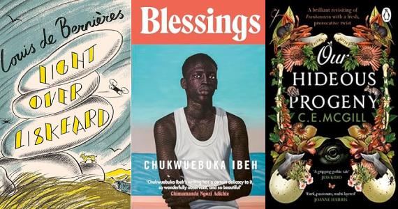 Light Over Liskeard by Louis de Bernières  Blessings  by Chukwuebuka Ibeh  Our Hideous Progeny by C. E. McGill