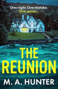 The Reunion M A Hunter