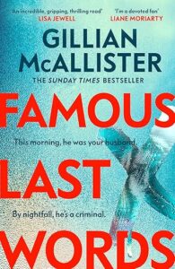 Famous Last Words Gillian McAllister