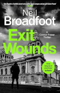 Exit Wounds Neil Broadfoot
