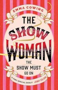 The Show Woman Emma Cowing