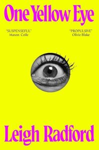 One Yellow Eye Leigh Radford
