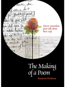 The Making of a Poem Rosanna McGlone 