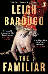 The Familiar Leigh Bardugo