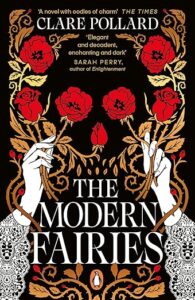 The Modern Fairies Clare Pollard