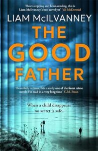 The Good Father Liam McIlvanney
