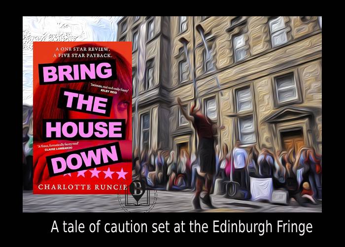 Bring the House Down set in Edinburgh - Charlotte Runcie