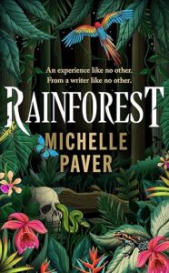 Rainforest Michelle Paver