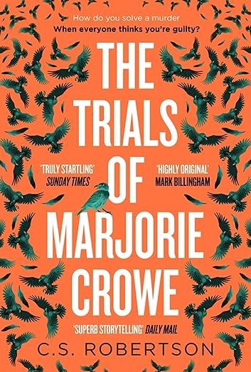 The Trials of Marjorie Crowe