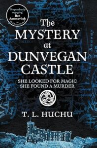 The Mystery at Dunvegan Castle T L Huchu