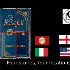 The Waterfall – set in various places