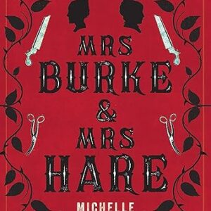 Burke and Hare in fiction – Map Monday