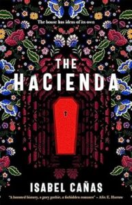 The Hacienda Isabel Canas