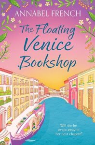 The Floating Venice Bookshop Annabel French