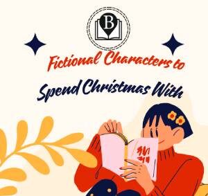 Fictional Characters to Spend Christmas With