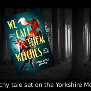 Witchy tale set in Yorkshire