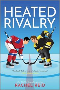 Heated Rivalry Rachel Reid