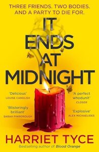 It Ends at Midnight Harriet Tyce
