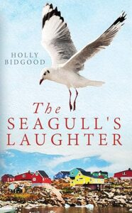 The Seagulls Laughter Holly Bidgood