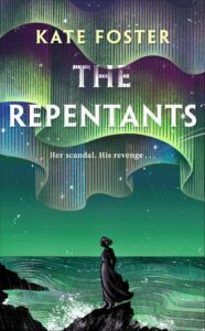The Repentants Kate Foster