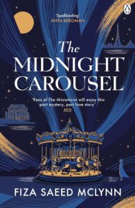 The Midnight Carousel Fiza Saeed McLynn