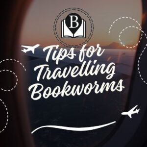 Wanderlust Wednesday  – Travel tips for bookworms
