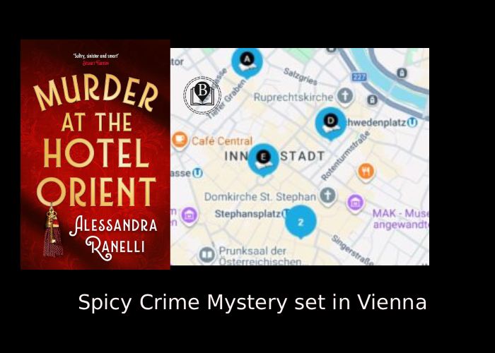 The Vienna of Hotel Orient - Map Monday