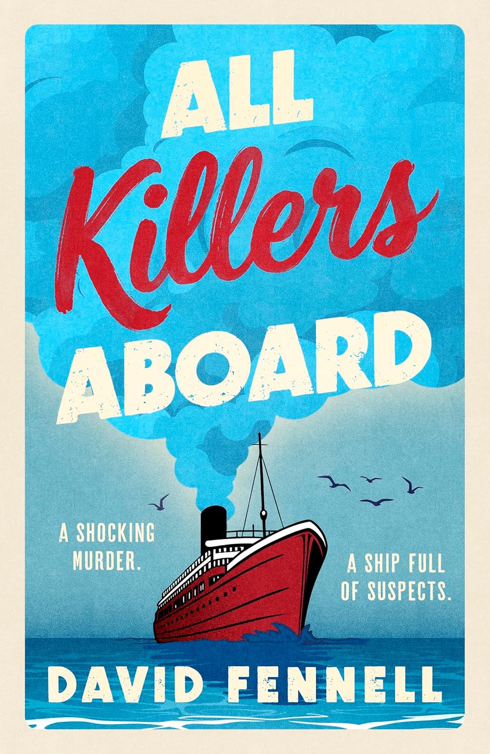 All Killers Aboard
