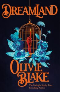 Dreamland Olivie Blake