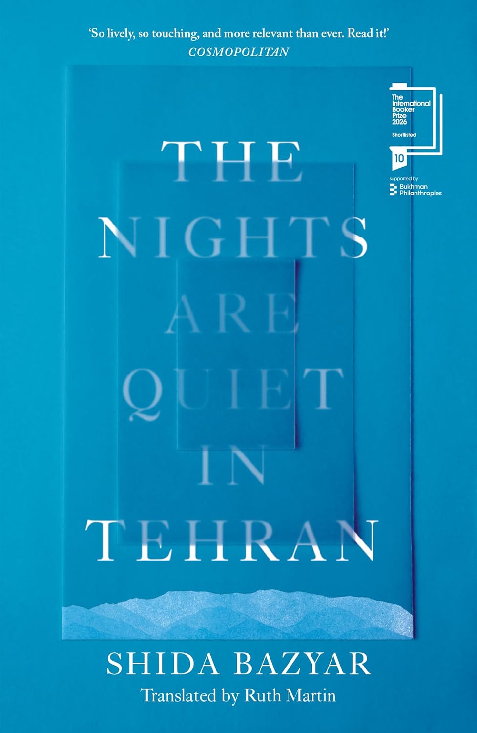 The Nights Are Quiet in Tehran