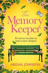 The Memory Keeper Abigail Johnson