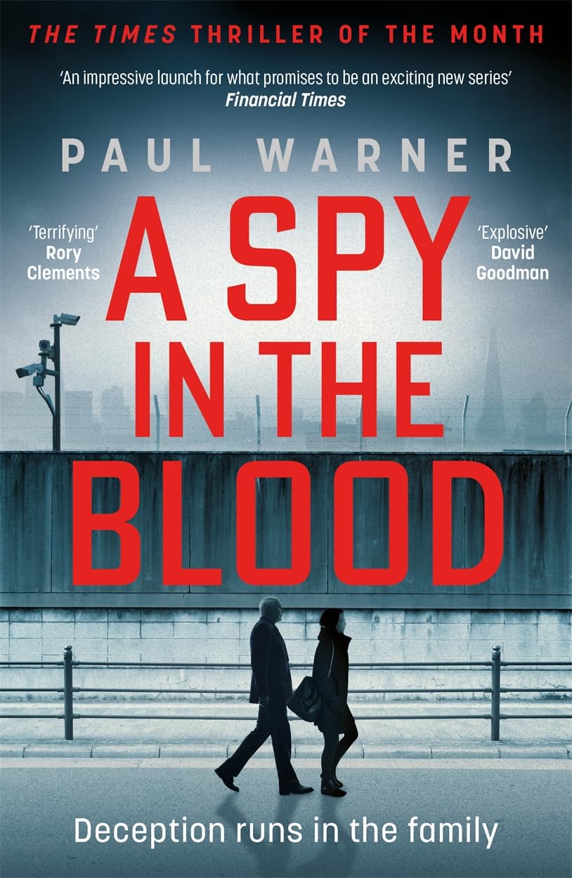 A Spy in the Blood