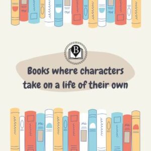 When Book Characters Take on a Life of Their Own