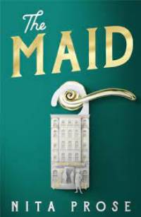 Travel to the hotel featured in The Maid by Nina Prose