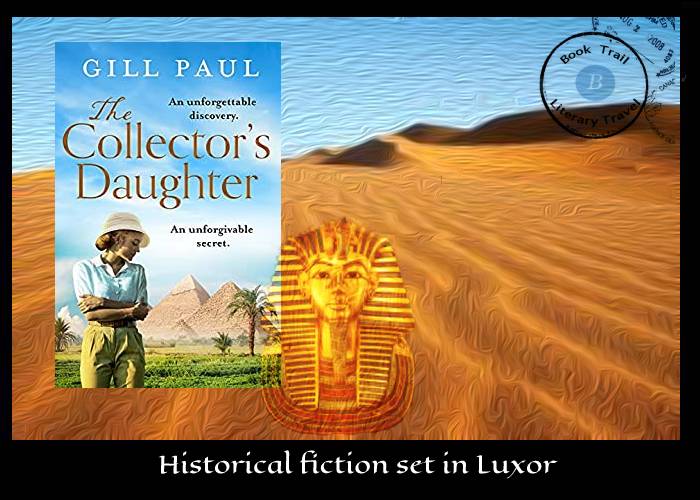 Novel set in Luxor - The Collector's Daughter by Gill Paul